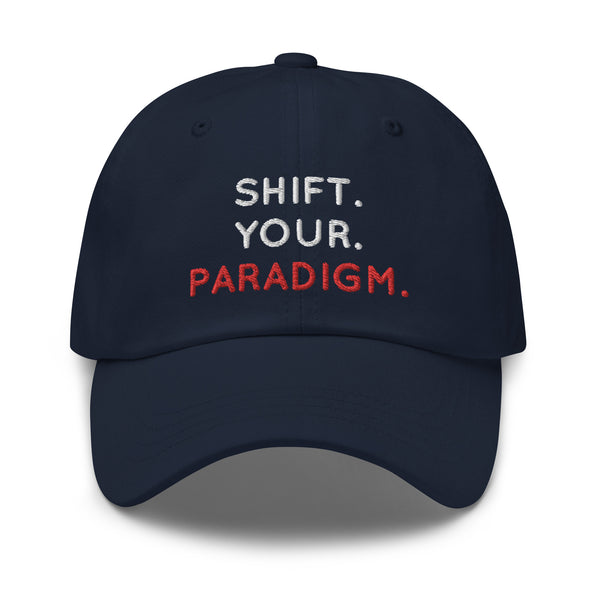 Shift Your Paradigm - Embroidered Cap
