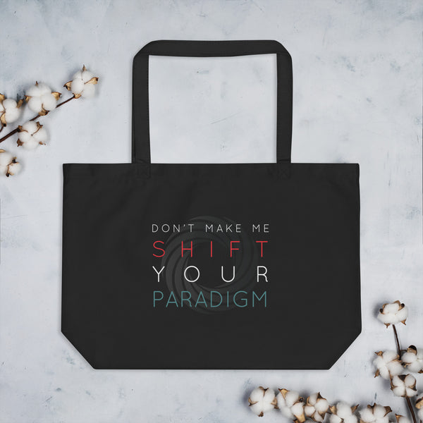 Don’t Make Me Shift Your Paradigm (Gray Icon) - Organic Oversized Weekender / Tote