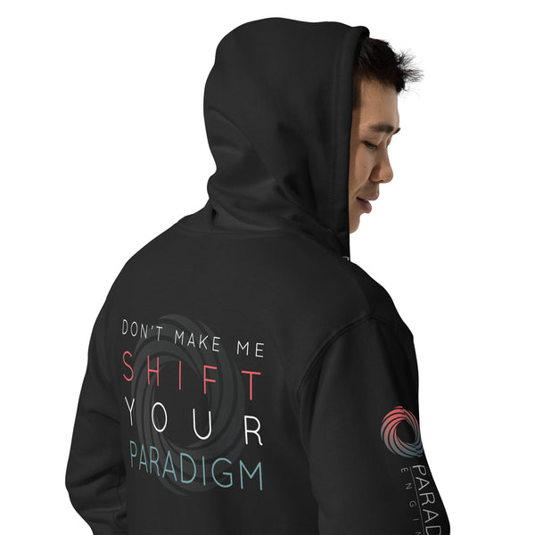 Don’t Make Me Shift Your Paradigm (Gray Icon) - Zip Up Hoodie