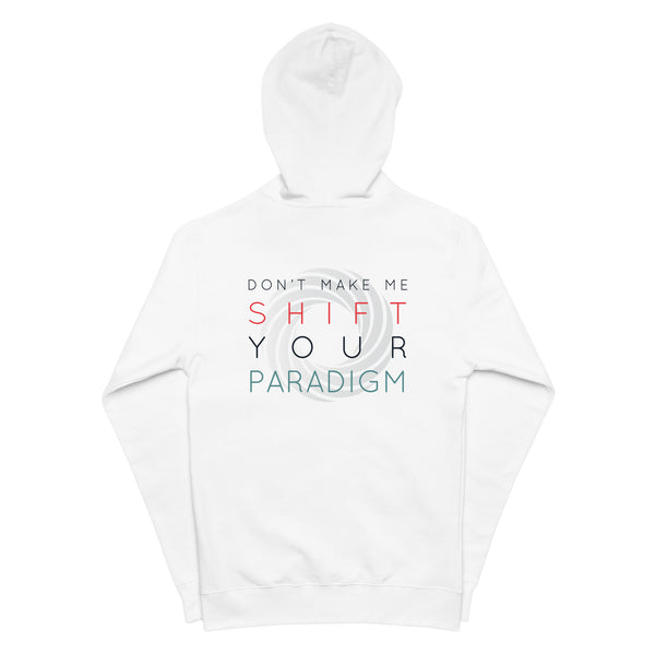 Don’t Make Me Shift Your Paradigm (Gray Icon) - Zip Up Hoodie