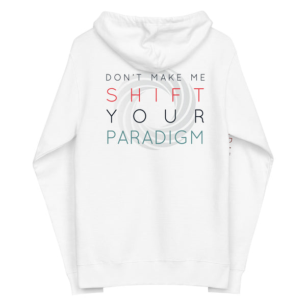 Don’t Make Me Shift Your Paradigm (Gray Icon) - Zip Up Hoodie