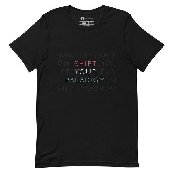 Shift Your Paradigm - Tee