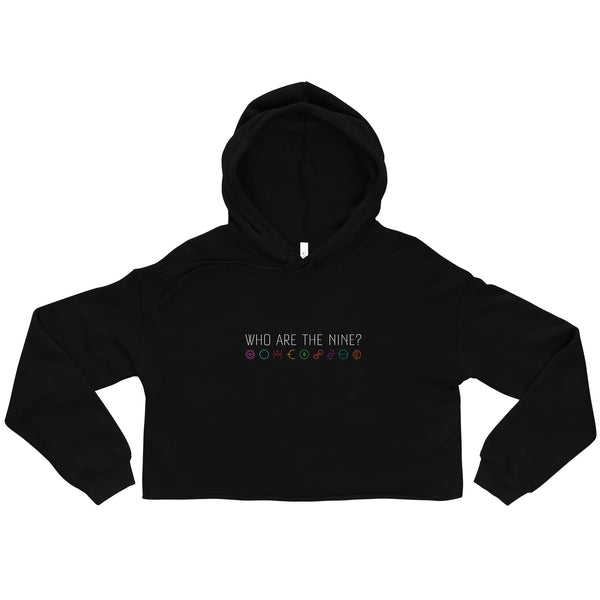 Who Are The Nine? - Crop Hoodie