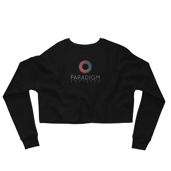 Don’t Make Me Shift Your Paradigm (Gray Icon) - Crop Sweatshirt