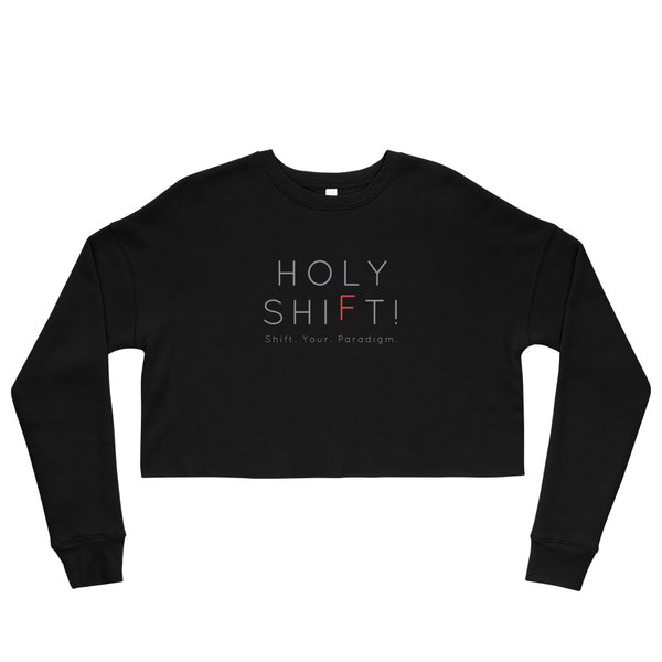 Holy Shift! - Crop Sweatshirt