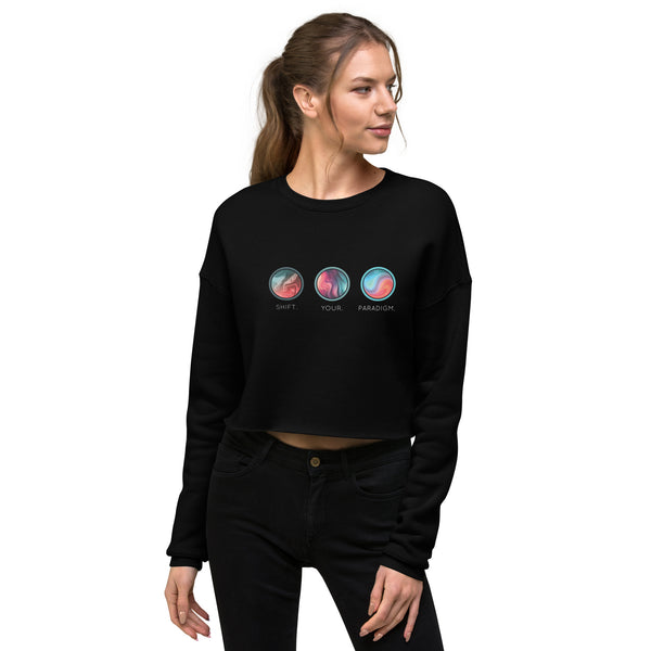 Shift Your Paradigm (Swirl Images) - Crop Sweatshirt