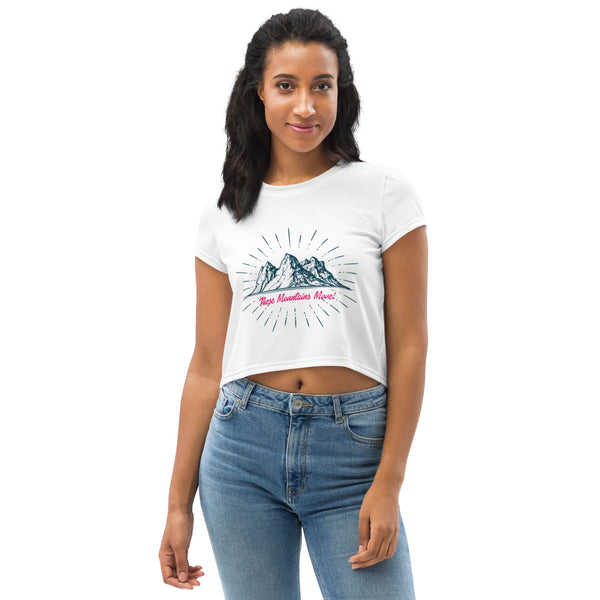 These Mountains Move! - Crop Tee