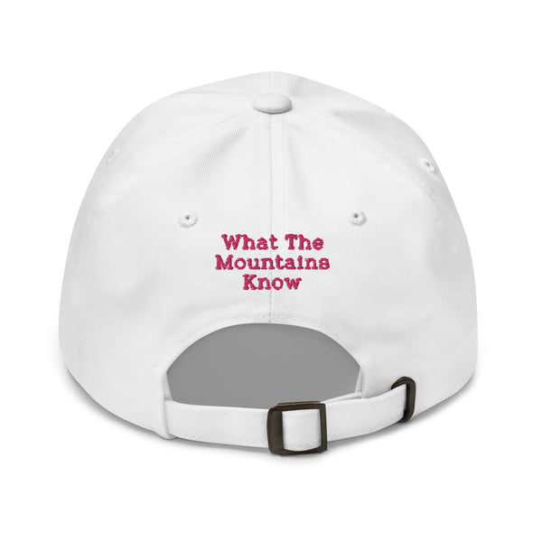 What The Mountains Know - Embroidered Cap