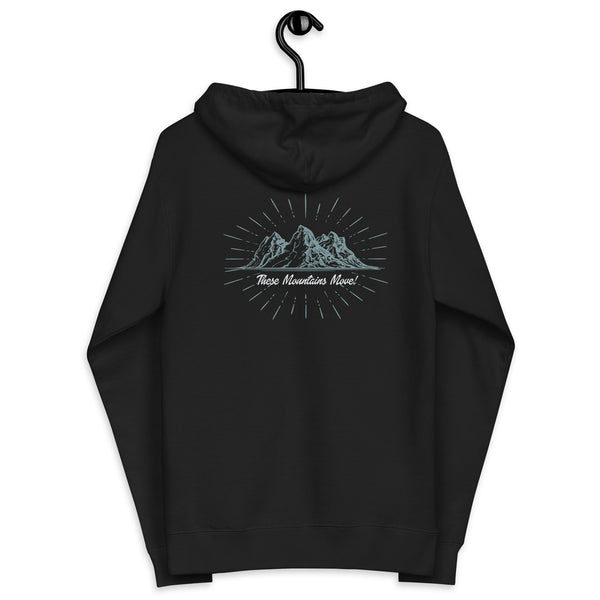 These Mountains Move! (Option 2) - Zip Up Hoodie