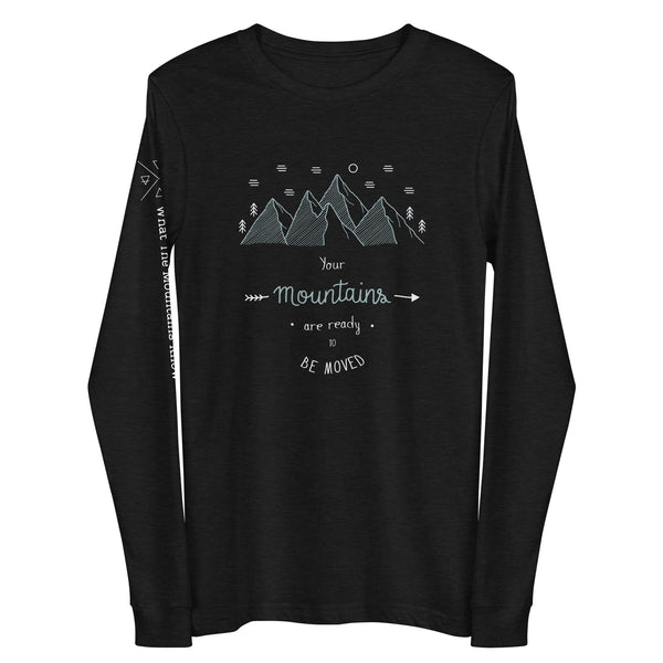 Mover & Shaker - Long Sleeve Tee