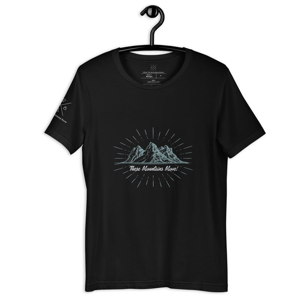 These Mountains Move! - Tee