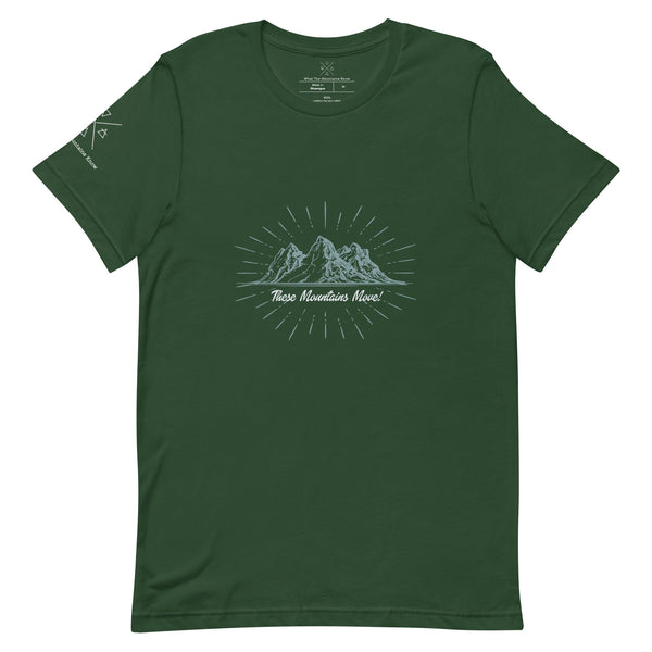 These Mountains Move! - Tee