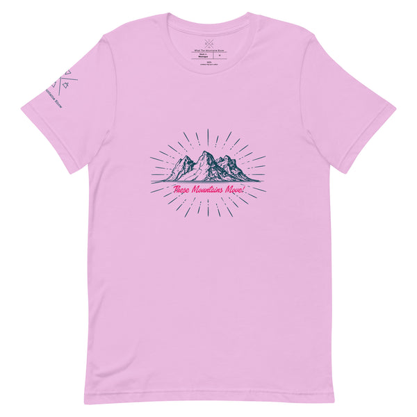 These Mountains Move! - Tee