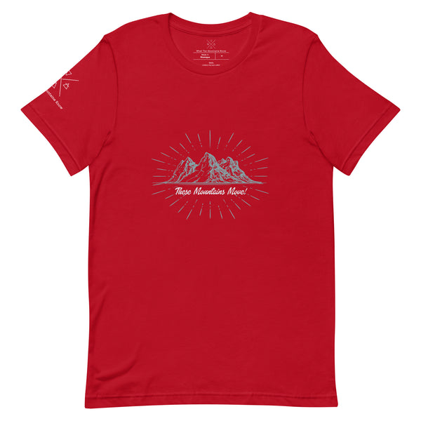 These Mountains Move! - Tee