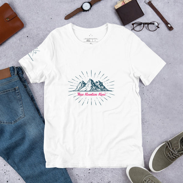 These Mountains Move! - Tee