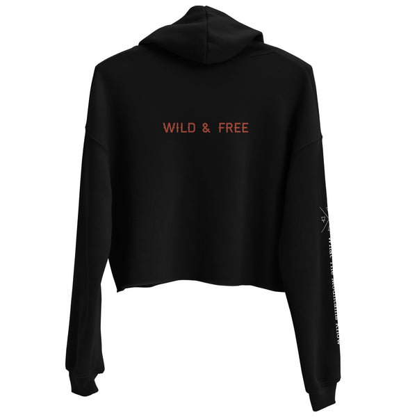 Wild & Free - Crop Hoodie